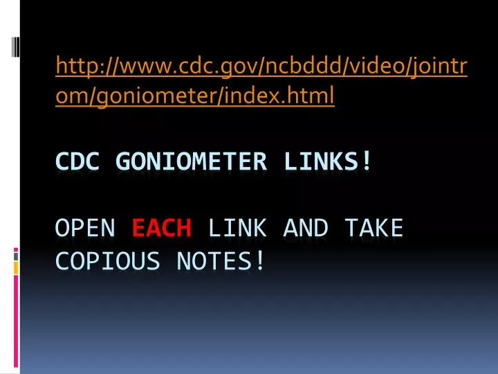 http www cdc gov ncbddd video jointrom goniometer index html