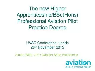 Simon Witts, CEO Aviation Skills Partnership