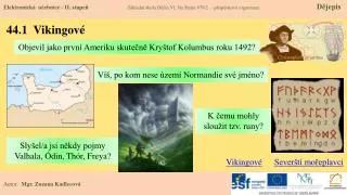 44 1 vikingov