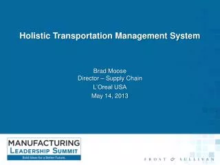 Holistic Transportation Management System