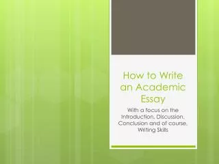 How to Write an Academic Essay