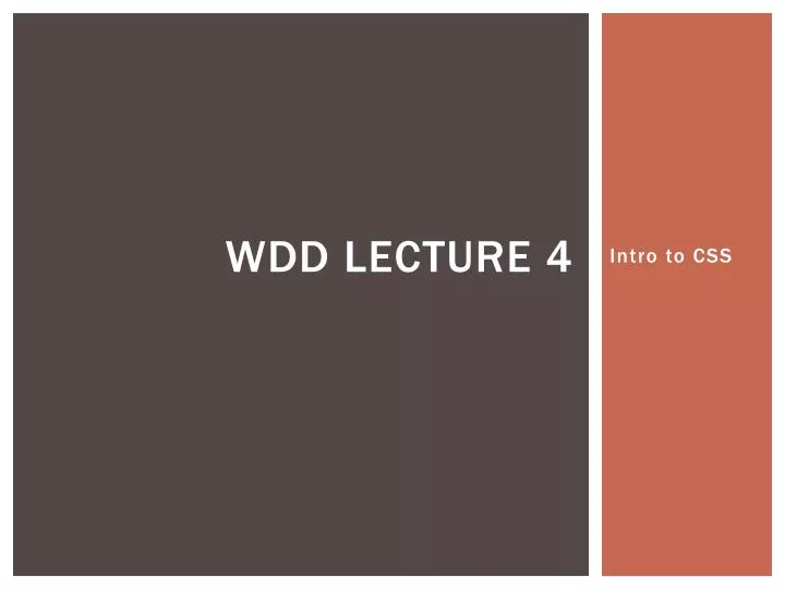 wdd lecture 4