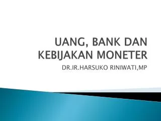 uang bank dan kebija k an moneter