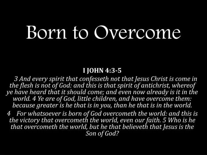 born to overcome