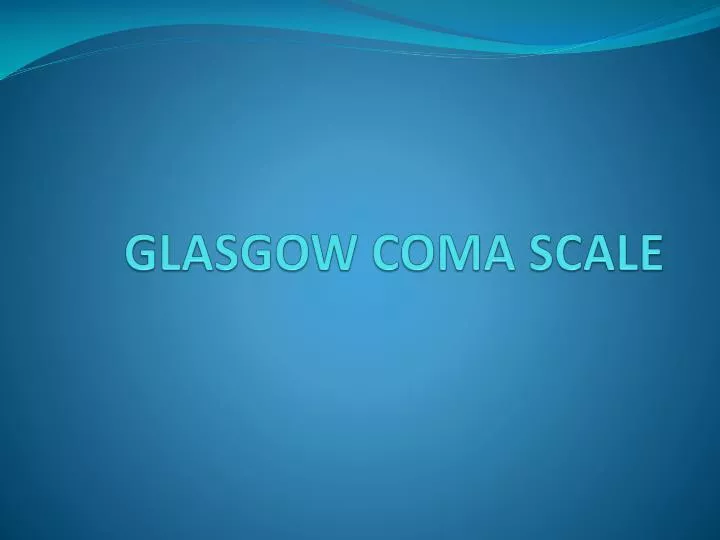 glasgow coma scale