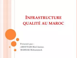 infrastructure qualit au maroc
