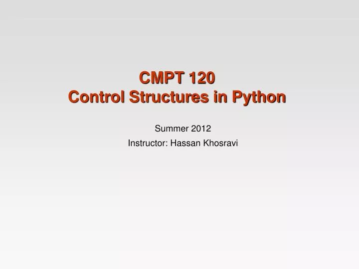 cmpt 120 control structures in python