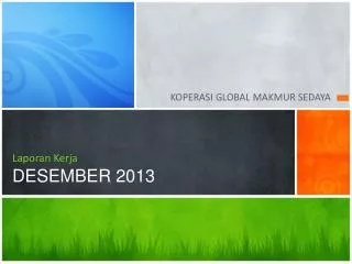 laporan kerja desember 2013