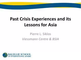 Past Crisis Experiences and its Lessons for Asia