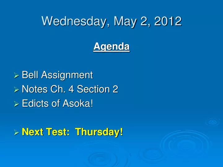 wednesday may 2 2012