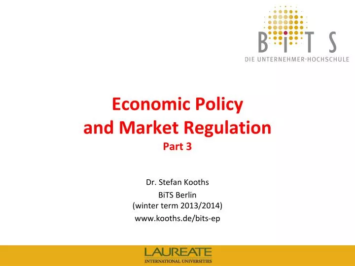 economic policy and market regulation part 3