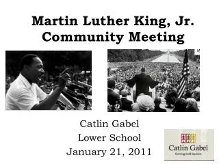 Martin Luther King, Jr. Community Meeting