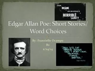 Edgar Allan Poe: Short Stories/ Word Choices