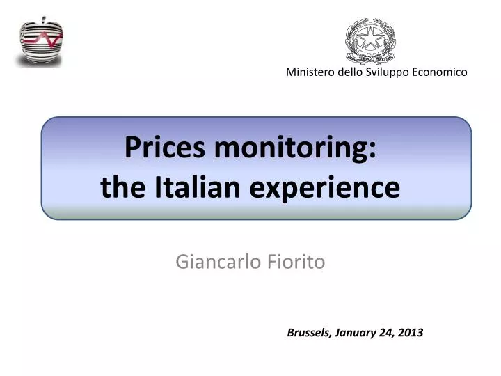 prices monitoring the italian experience