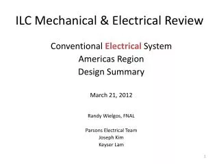 ILC Mechanical &amp; Electrical Review