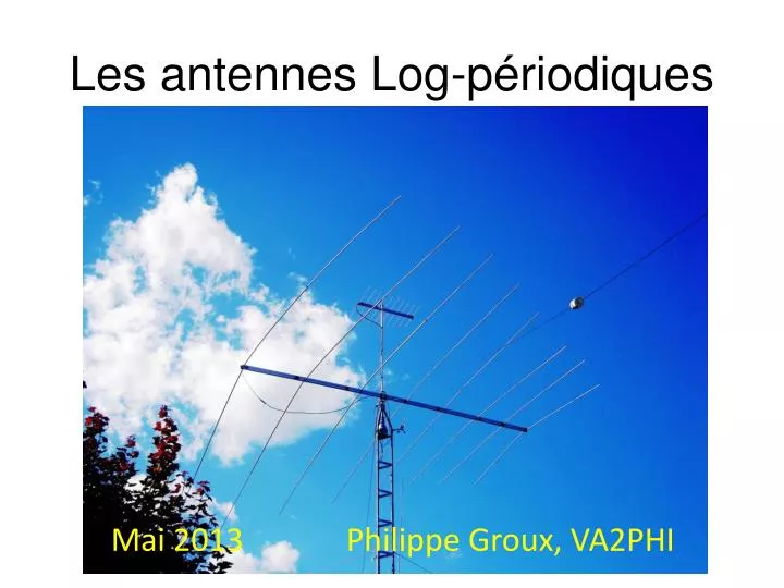 les antennes log p riodiques