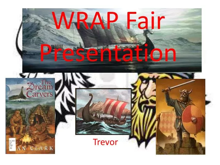 wrap fair presentation