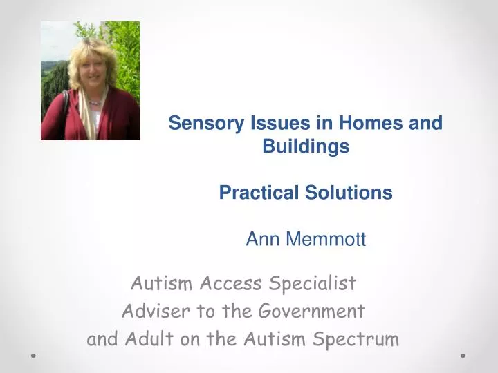 sensory issues in homes and buildings practical solutions ann memmott