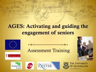 AGES: Activating and guiding the engagement of seniors