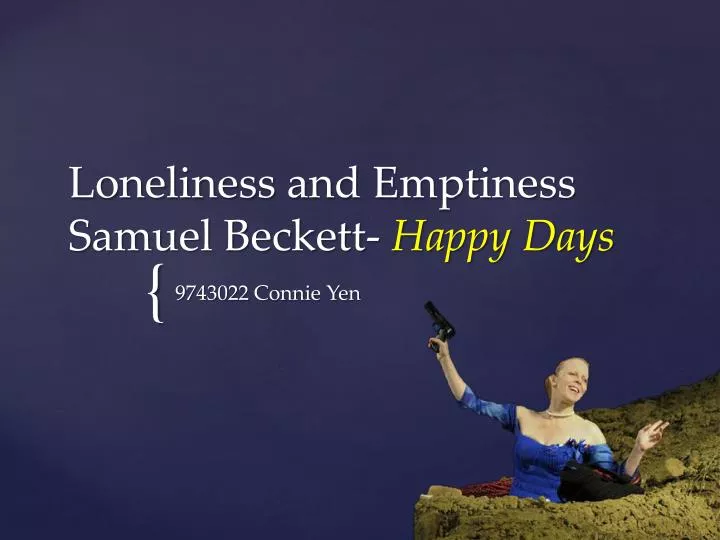 loneliness and emptiness samuel beckett happy days