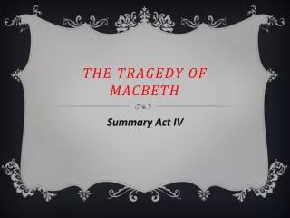 The tragedy of macbeth