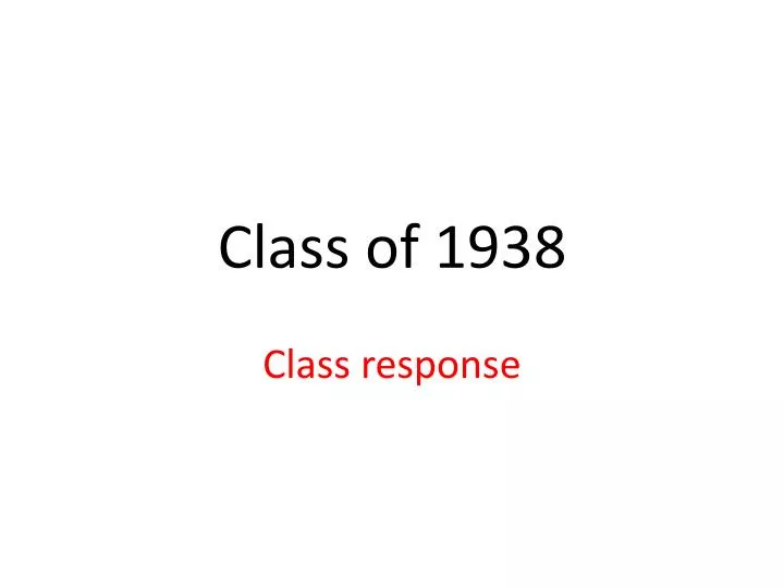 class of 1938