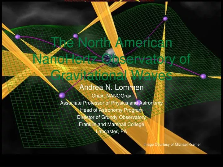 the north american nanohertz observatory of gravitational waves