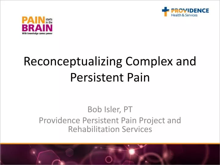 reconceptualizing complex and persistent pain