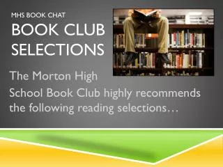 MHS Book Chat Book Club Selections