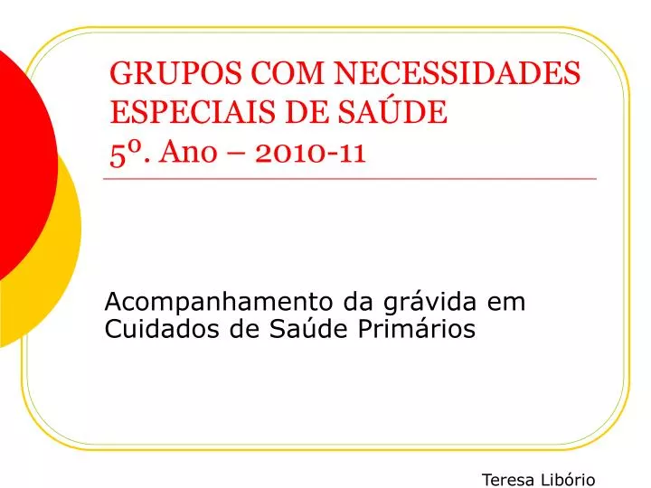 grupos com necessidades especiais de sa de 5 ano 2010 11