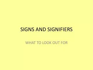 signs and signifiers