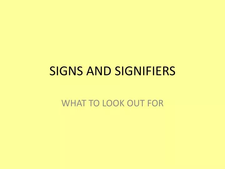 signs and signifiers