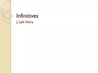 infinitives