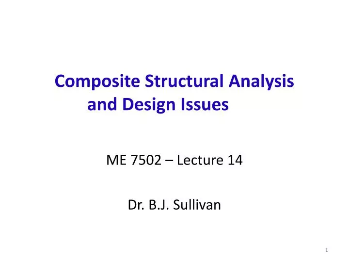 composite structural analysis and design issues