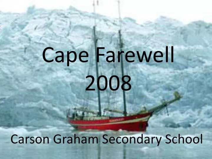 cape farewell 2008