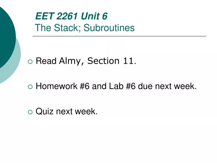eet 2261 unit 6 the stack subroutines