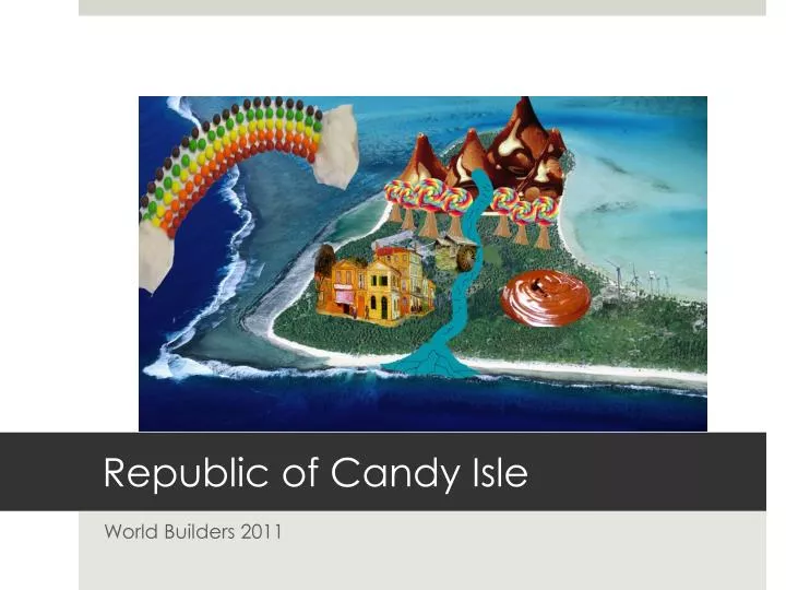 republic of candy isle