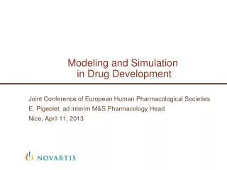 Modeling and Simulation in Drug Development