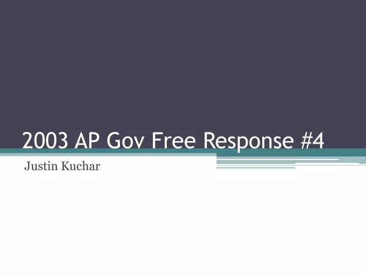 2003 ap gov free response 4