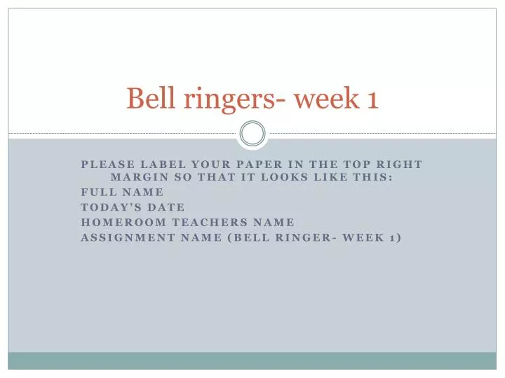 bell ringers week 1
