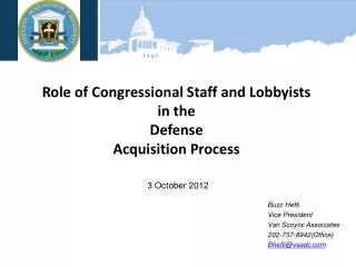 Role of Congressional Staff and Lobbyists in the Defense Acquisition Process