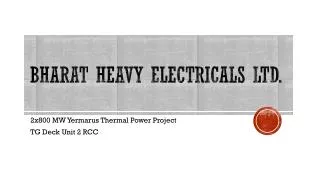 Bharat heavy electricals ltd.