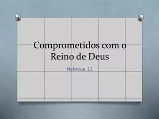 comprometidos com o reino de d eus