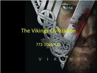 The Vikings Civilization