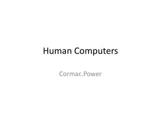 Human Computers