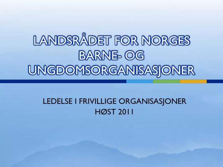 landsr det for norges barne og ungdomsorganisasjoner