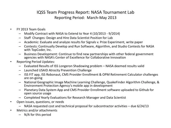 iqss team progress report nasa tournament lab reporting period march may 2013