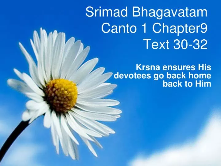 srimad bhagavatam canto 1 chapter9 text 30 32