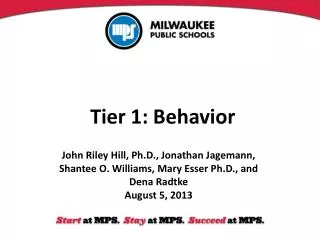 Tier 1: Behavior