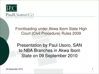 Frontloading under Akwa Ibom State High Court (Civil Procedure) Rules 2009